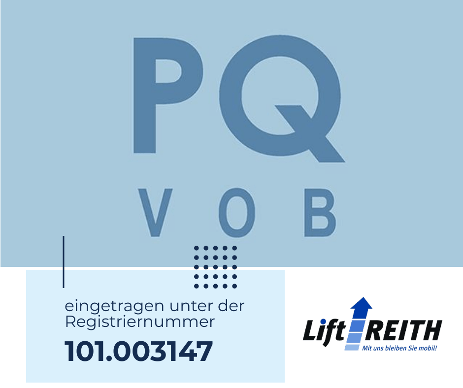 Ausschreibung Aufzug mit PQ-VOB Präqualifikation – Lift Reith eingetragen unter 101.003147